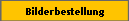 Bilderbestellung